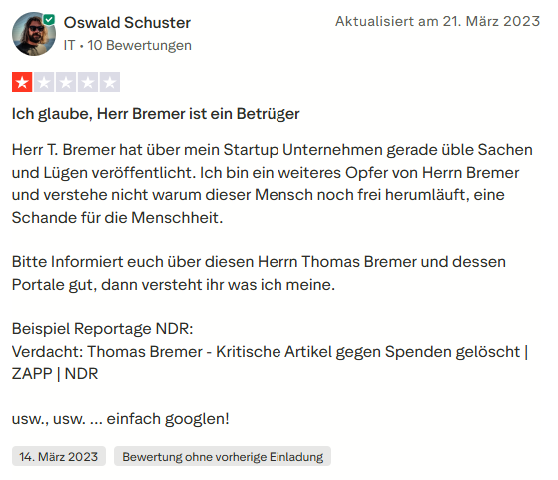 Trustpilot-Bewertung von Oswald Schuster: Ich glaube, Herr Bremer ist ein Betrüger